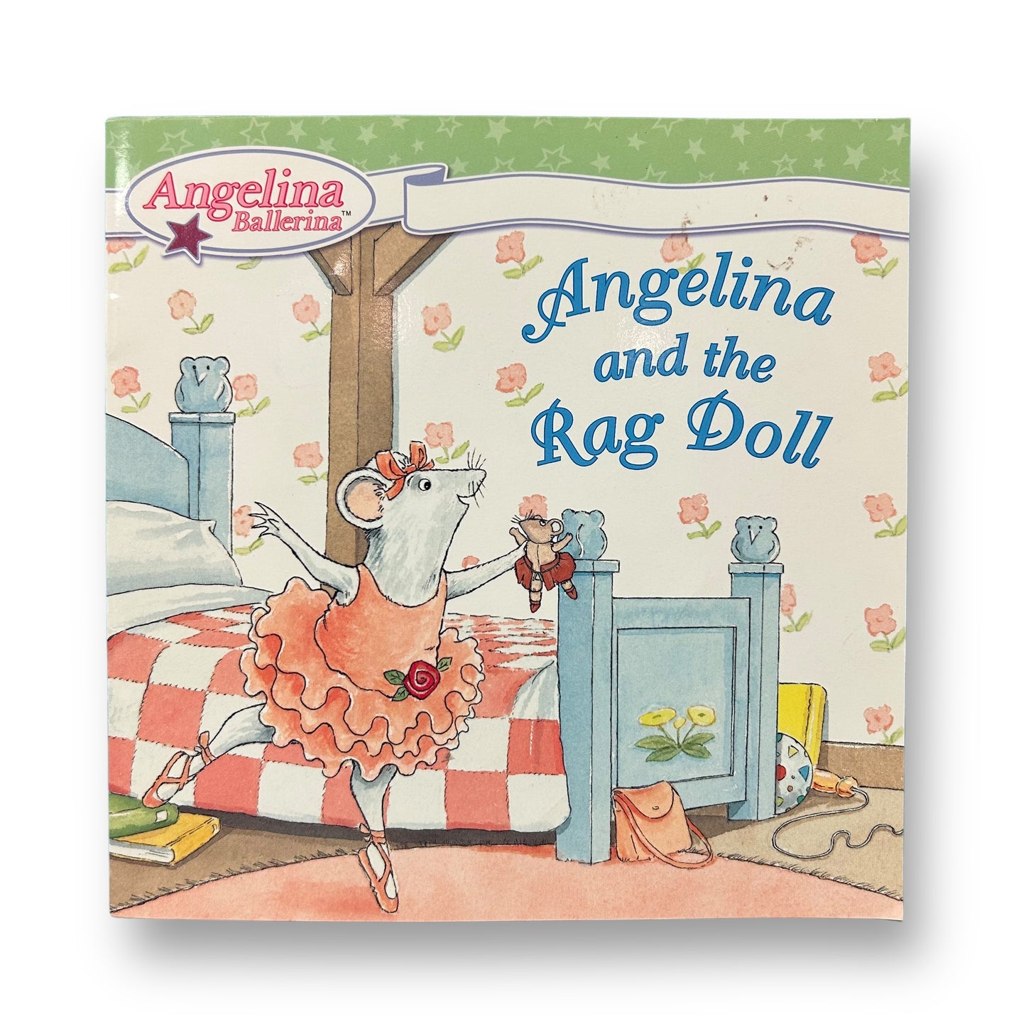 Angelina and the Rag Doll Angelina Ballerina Paperback Book