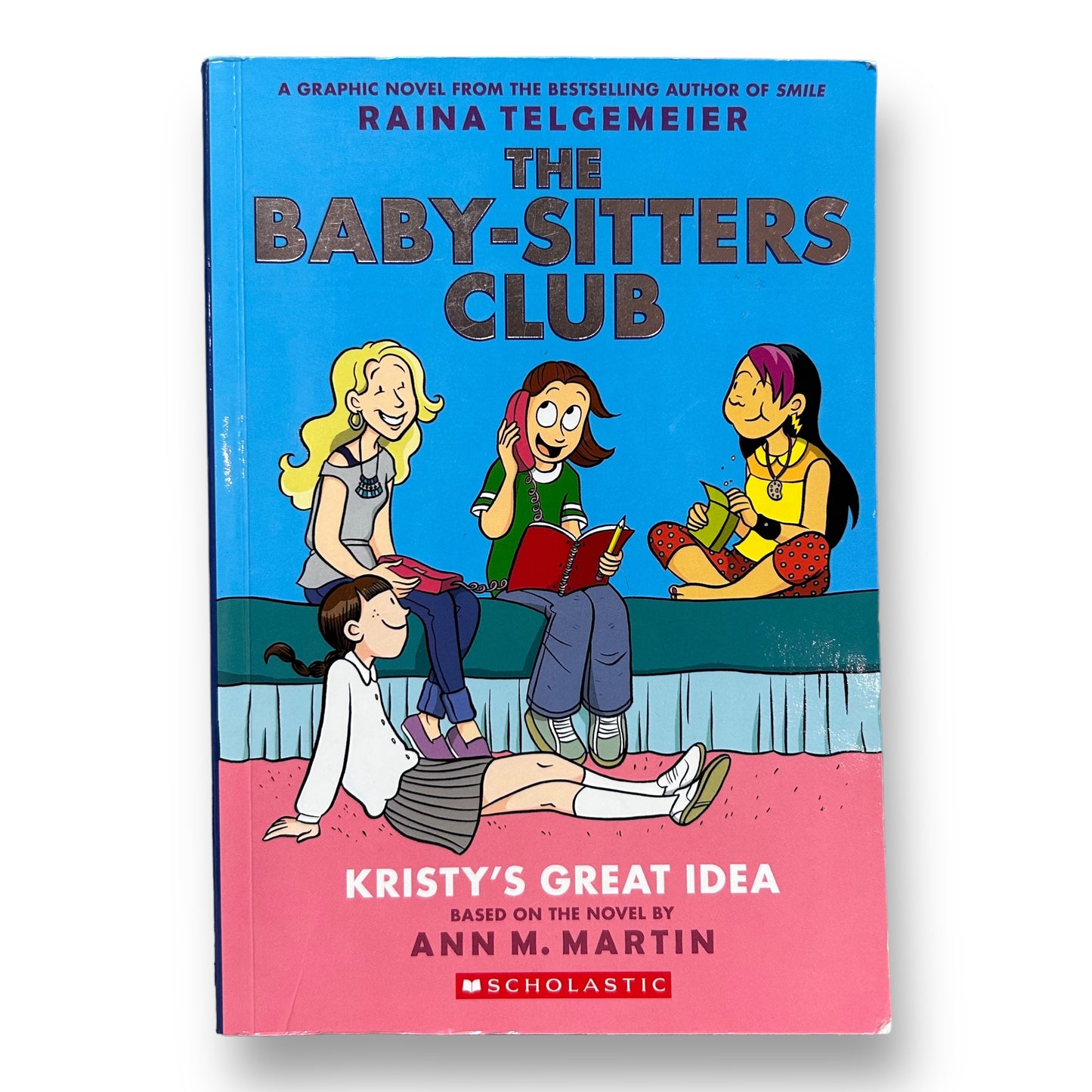 The Baby-Sitter's Club Book #1: Kristy's Great Idea Scholastic Chapter Book