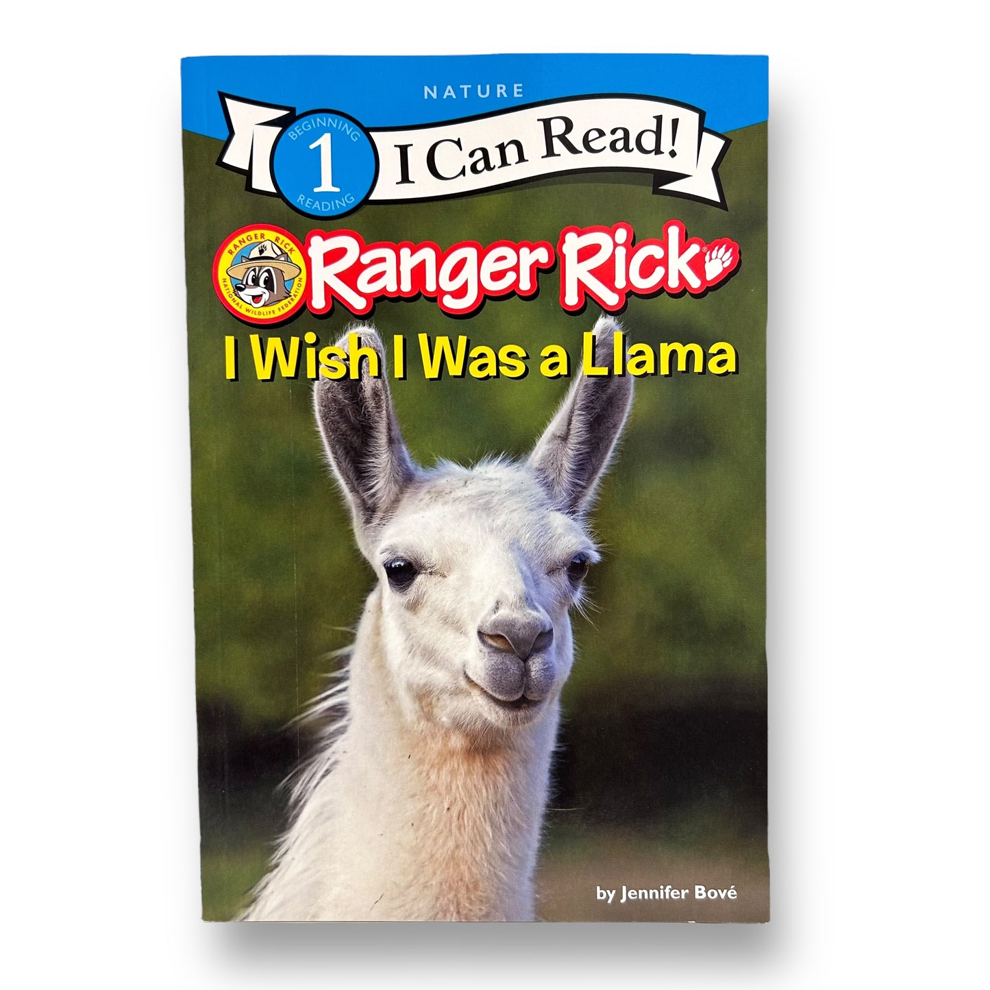 Ranger Rick: I Wish I Was a Llama Step Reader Book