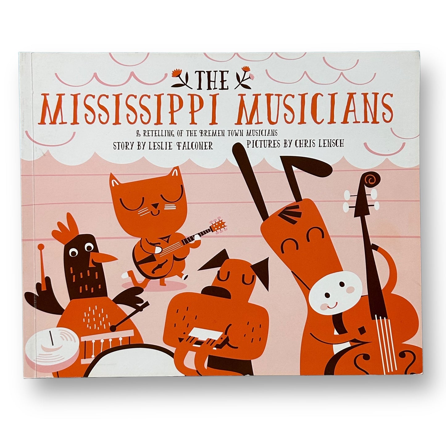 A Retelling of the Bremen Town Musicians Hardcover Book