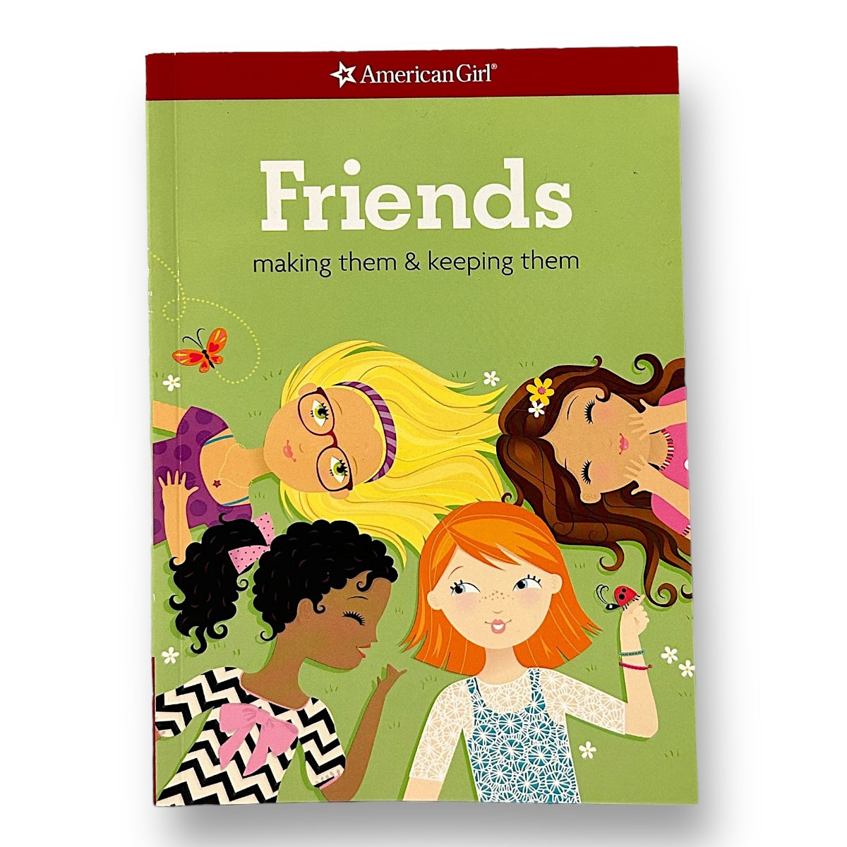 American Girl Friends: Making Them & Keeping Them Book