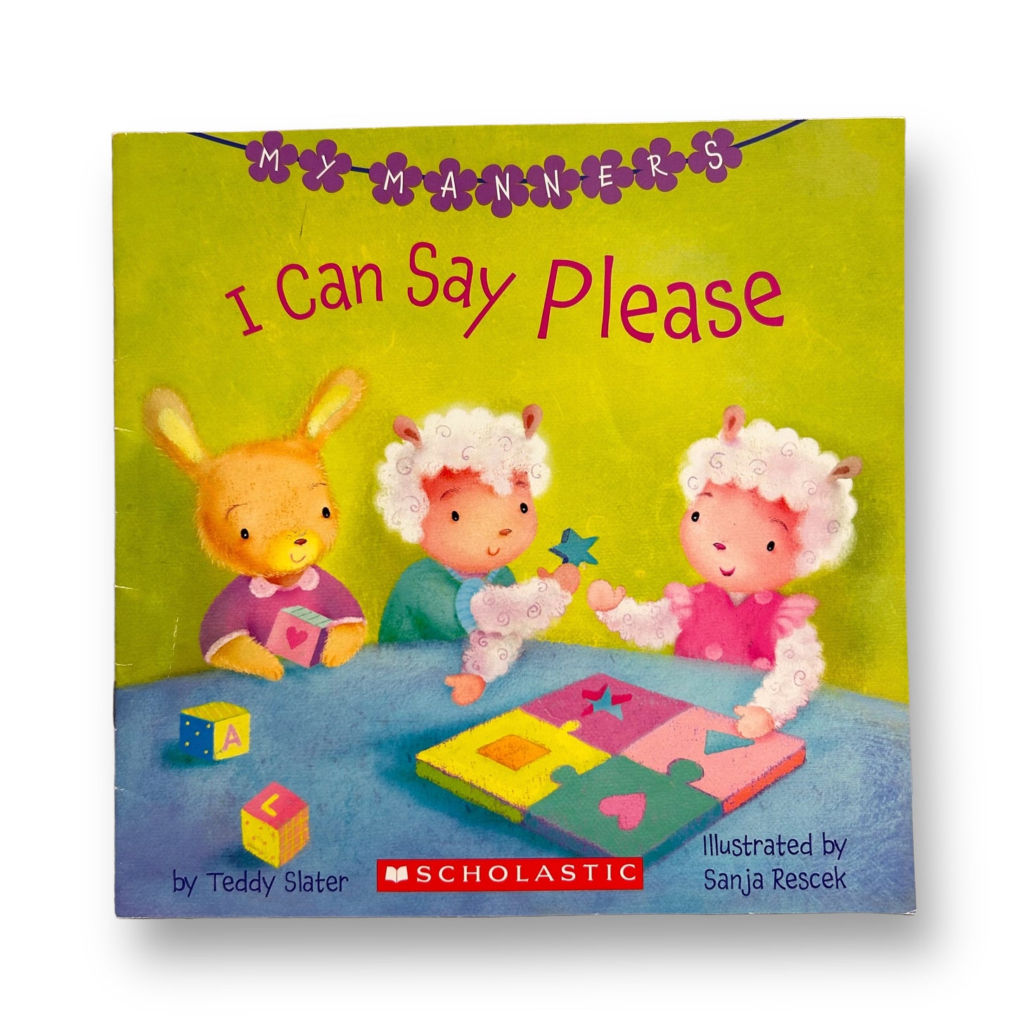 My Manners: I Can Say Please Paperback Book