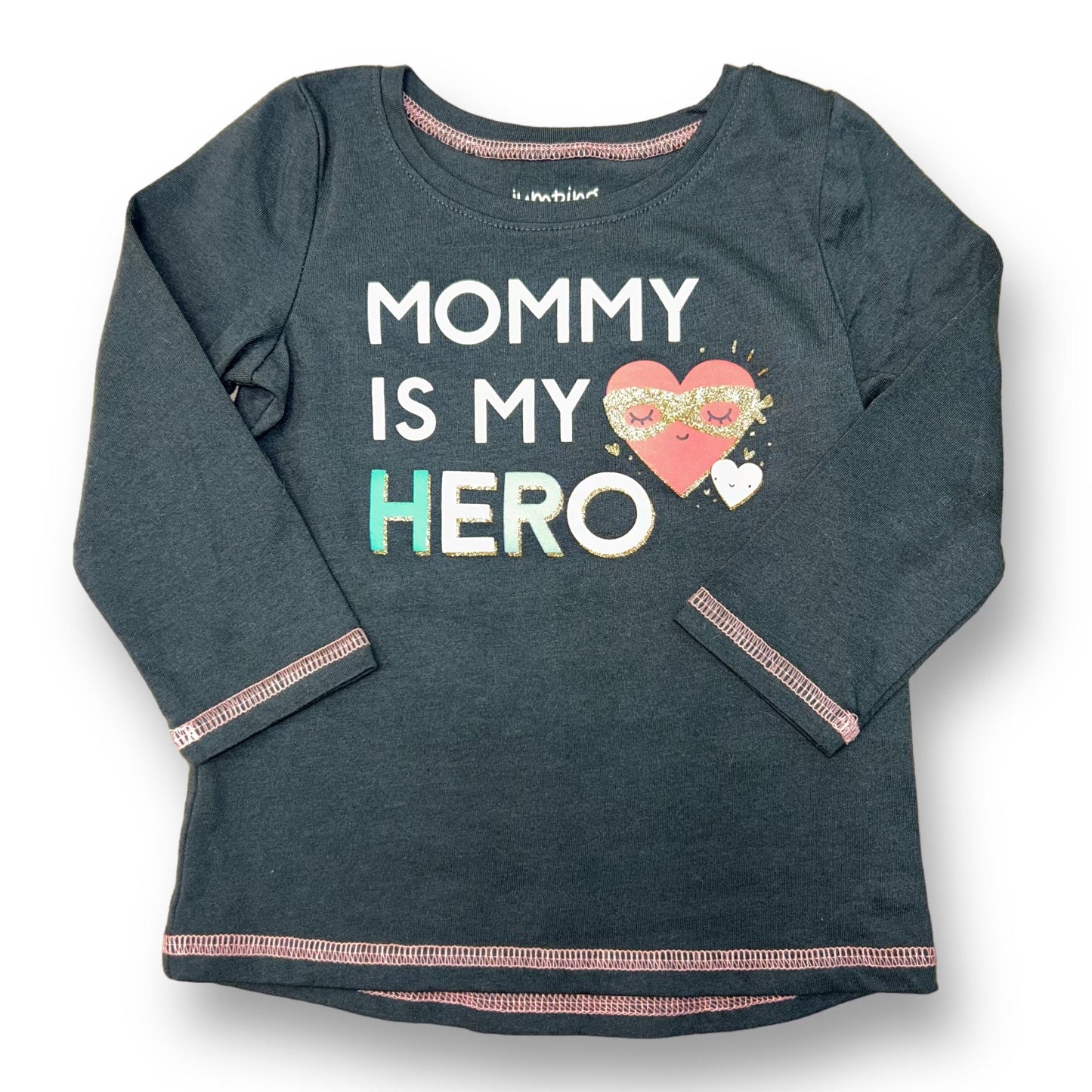 Jumping Beans Toddler Girl Size 18 Months Mommy Is My Hero 3/4 Sleeve Shirt