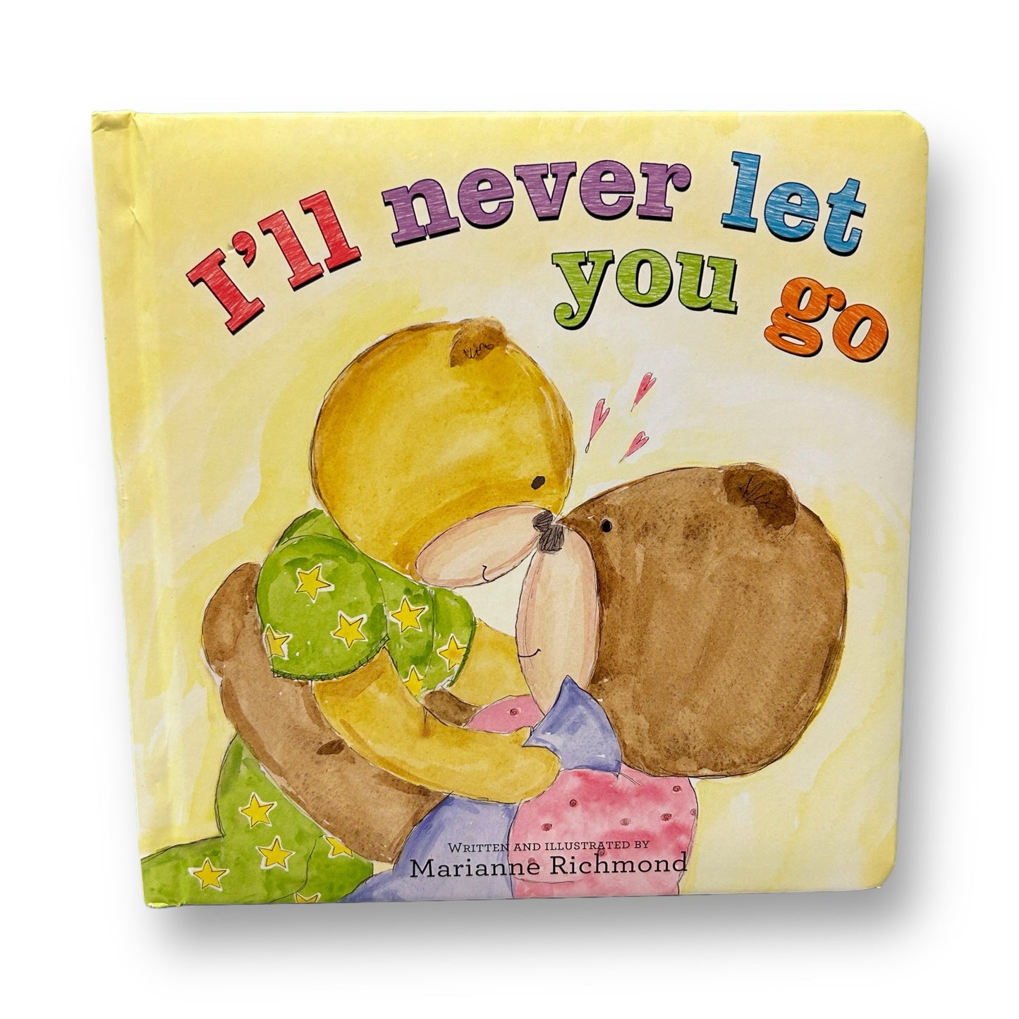 I'll Never Let You Go Board Book