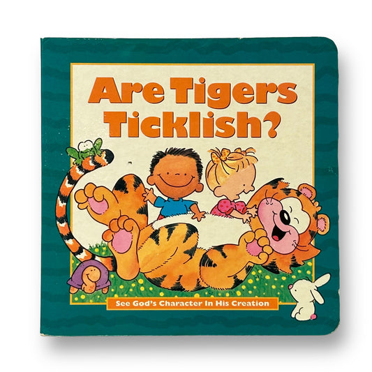 Are Tigers Ticklish God's Creation Board Book