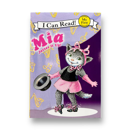 Mia Jazzes It Up! Step Reader Book