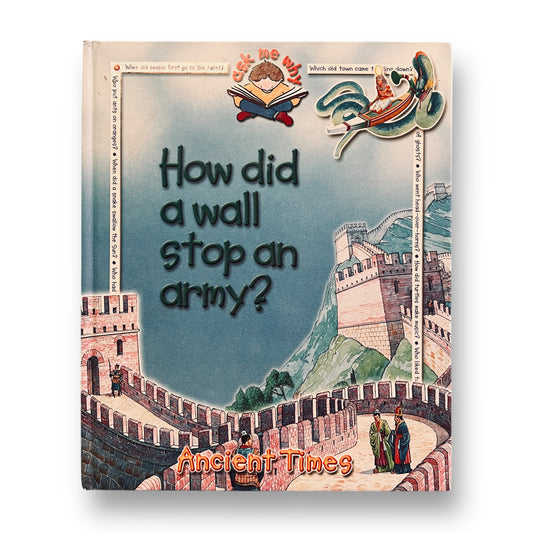 Ask Me Why - How Did a Wall Stop An Army? Hardback Book