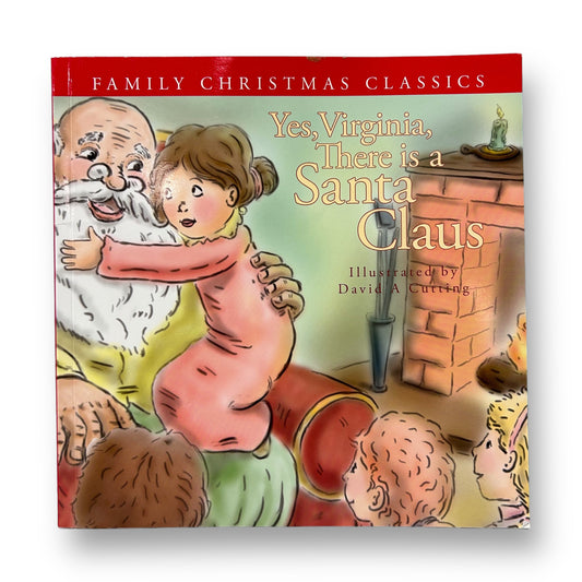 Yes, Virginia, There is a Santa Claus Holiday Paperback Book