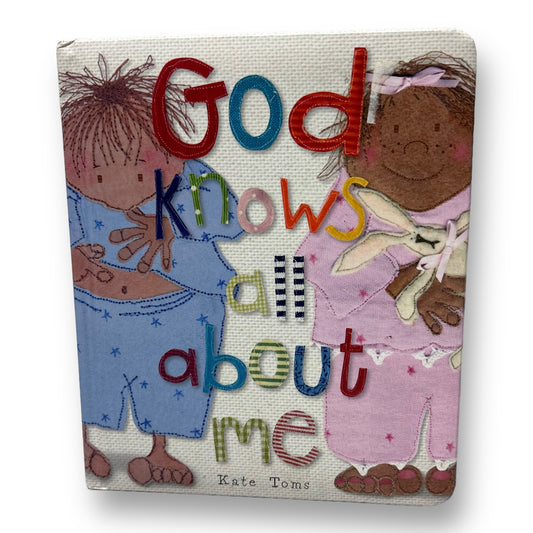 God Knows All About Me Faith Board Book