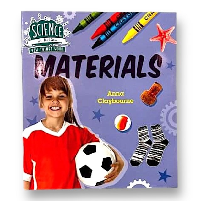 Science in Action: Materials Educational Book