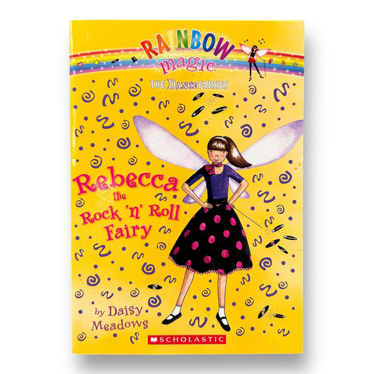 Rainbow Magic: Rebecca the Rock n Roll Fairy Chapter Book