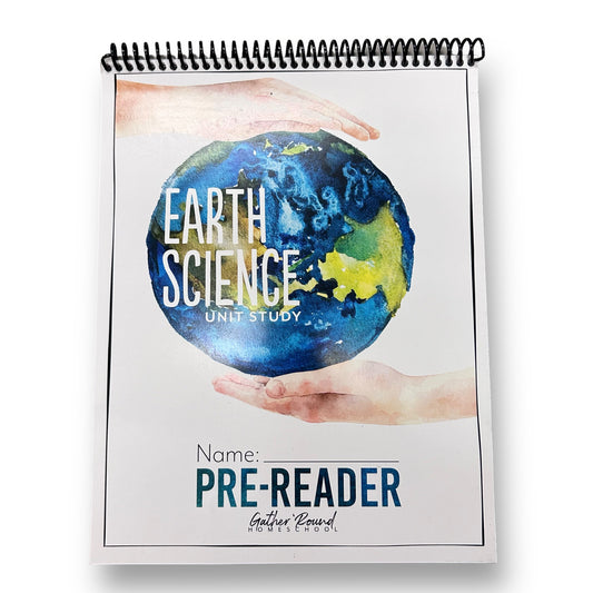 Gather 'Round Homeschool Earth Science Unit Study- Pre-Reader
