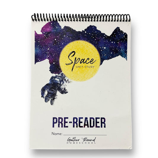 Gather 'Round Homeschool Space Unit Study- Pre-Reader
