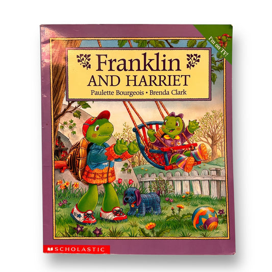 Franklin and Harriet Scholastic Paperback Book