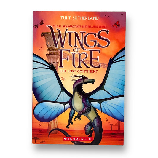 Wings of Fire: The Lost Continent Book 11 Chapter Book