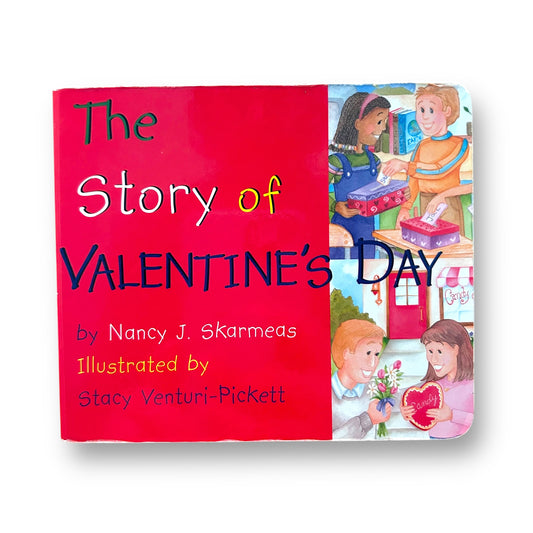 The Story of Valentine's Day Board Book