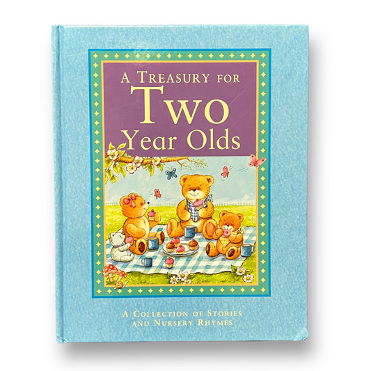 A Treasury For Two Year Olds Nursery Rhymes Story Book