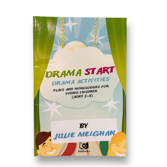 Drama Start Play and Monologues for Young Children Drama Activity Book