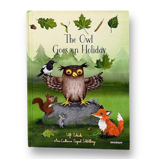 The Owl Goes on Holiday Hardback Book