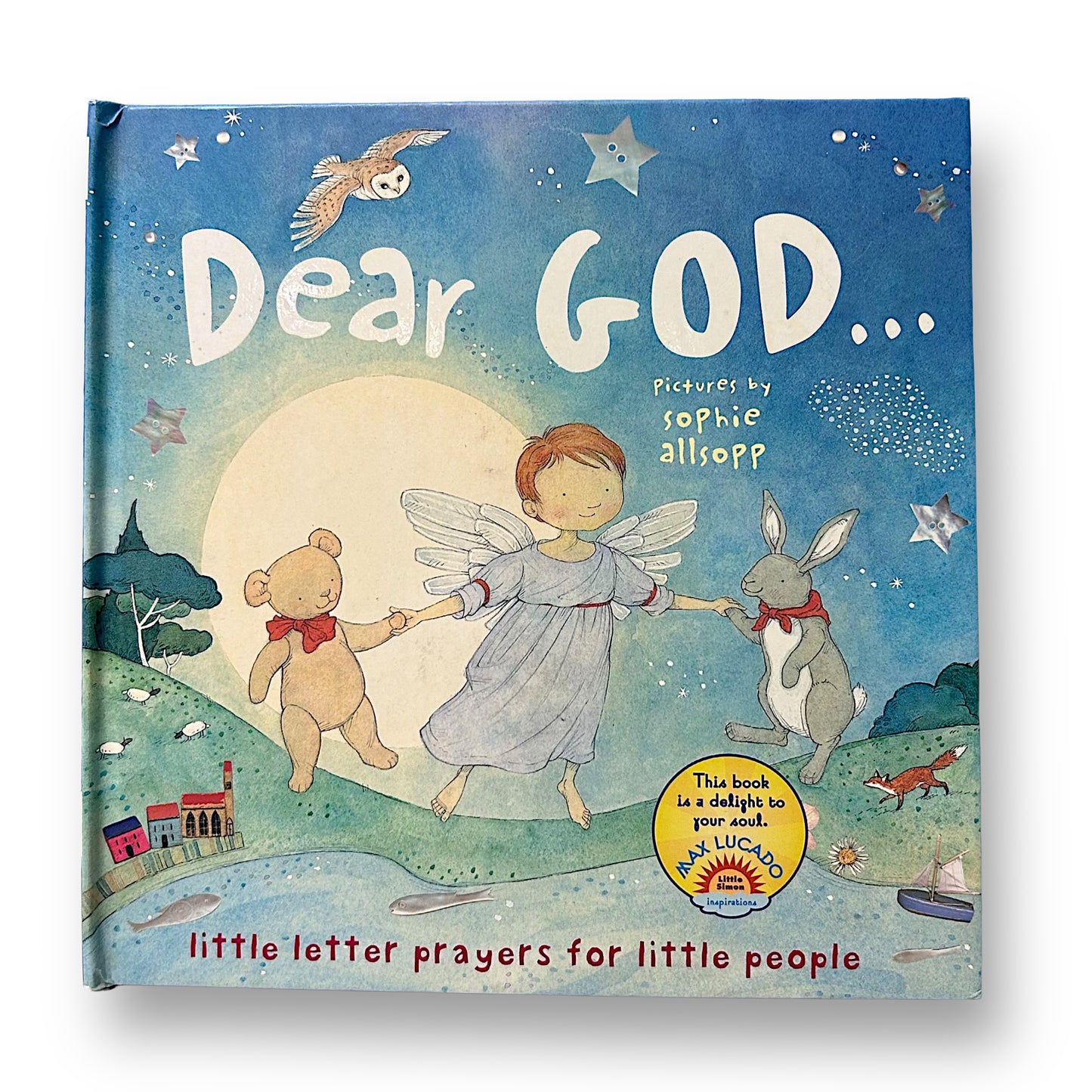 Dear God: Little Letter Prayers For Little People Faith Book
