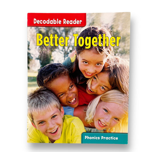 Better Together Grade 2 Phonics Practice Decodable Reader Book