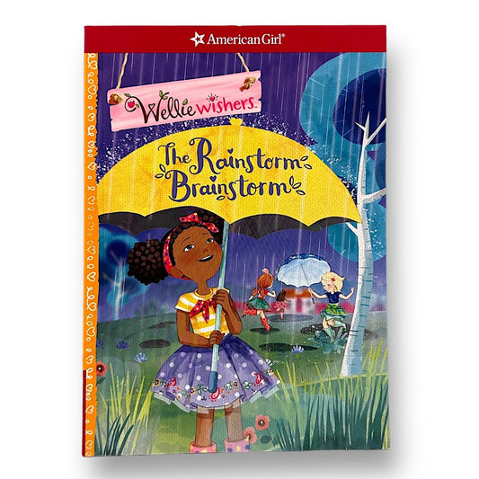 American Girl Welliewishers: The Rainstorm Brainstorm Chapter Book