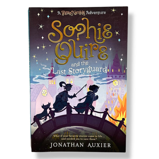 Book cover of 'Sophie Quire and the Last Storyguard' with silhouettes on a bridge and cityscape.