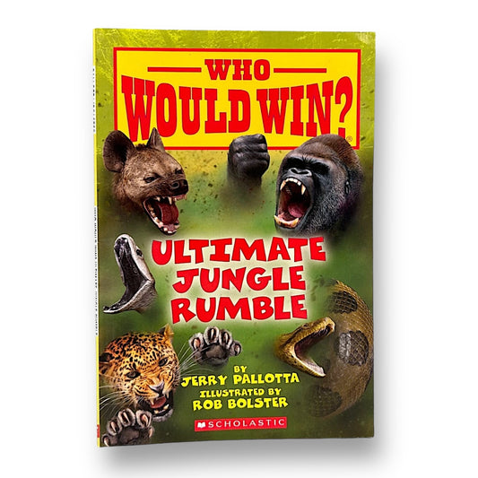Who Would Win? Ultimate Jungle Rumble Step Reader Book