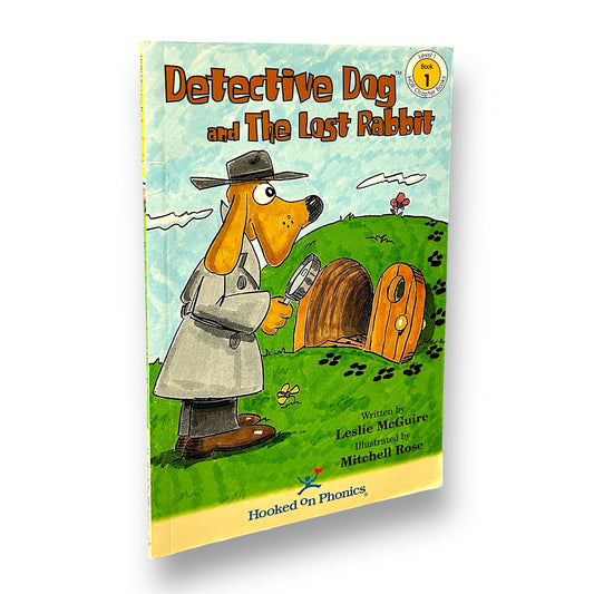 Hooked On Phonics: Detective Dog and the Lost Rabbit Step Reader Book
