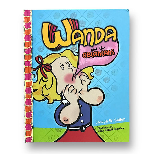 Wanda and the Oblahlahs Hardback Book