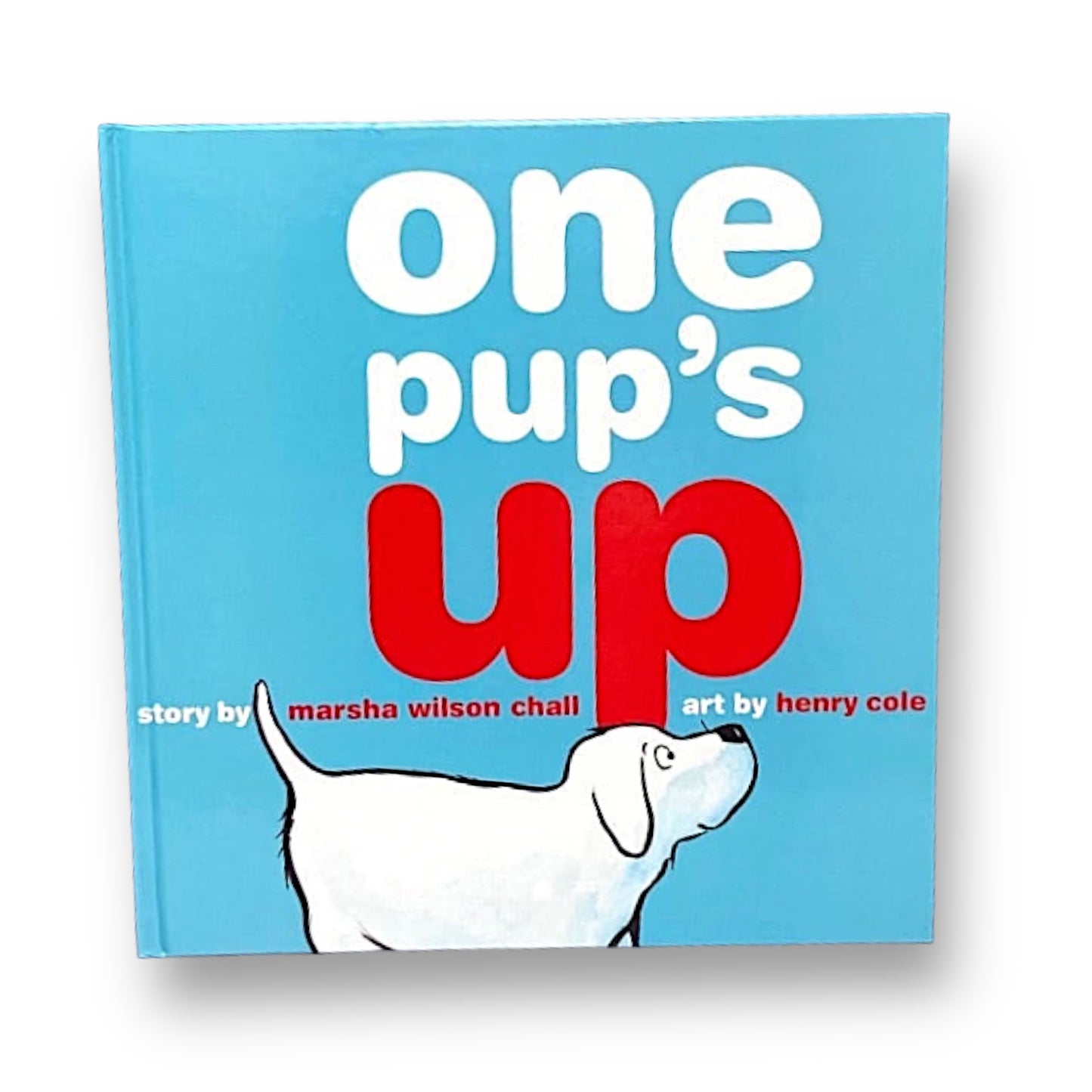 One Pup's Up Hardback Book