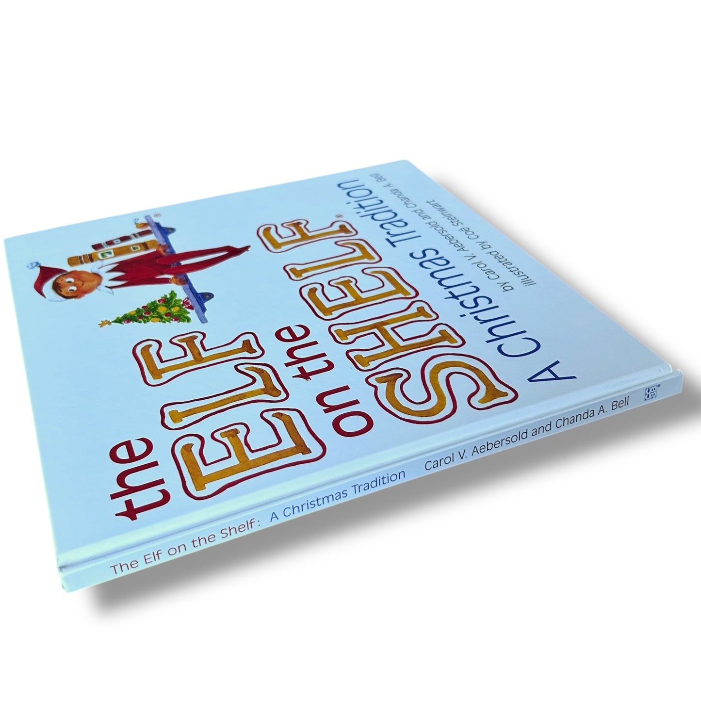 NEW! The Elf On The Shelf Christmas Tradition Hardcover Book, Boy Elf