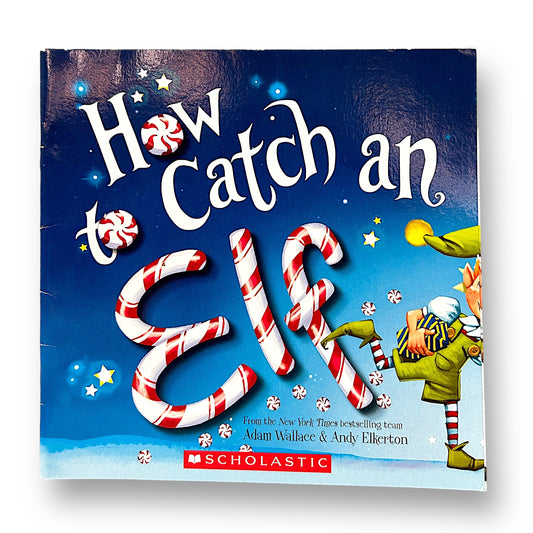 How to Catch an Elf Paperback Christmas Book