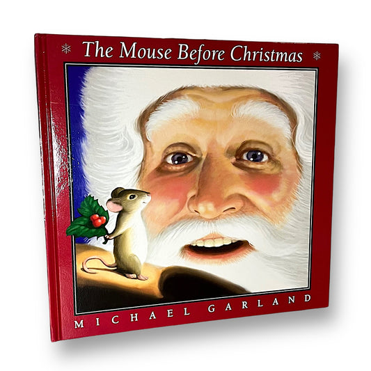 The Mouse Before Christmas Hardback Book