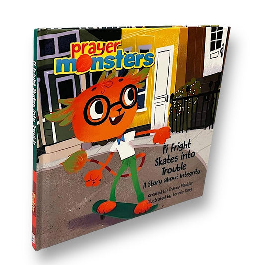 Prayer Monsters Pi Fright Skates Into Trouble Hardback Book