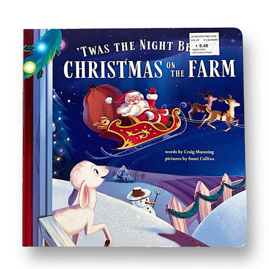'Twas the Night Before Christmas on The Farm Holiday Board Book
