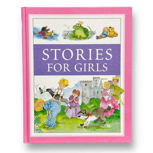 Stories for Girls Traditional and Contemporary Bedtime Storybook