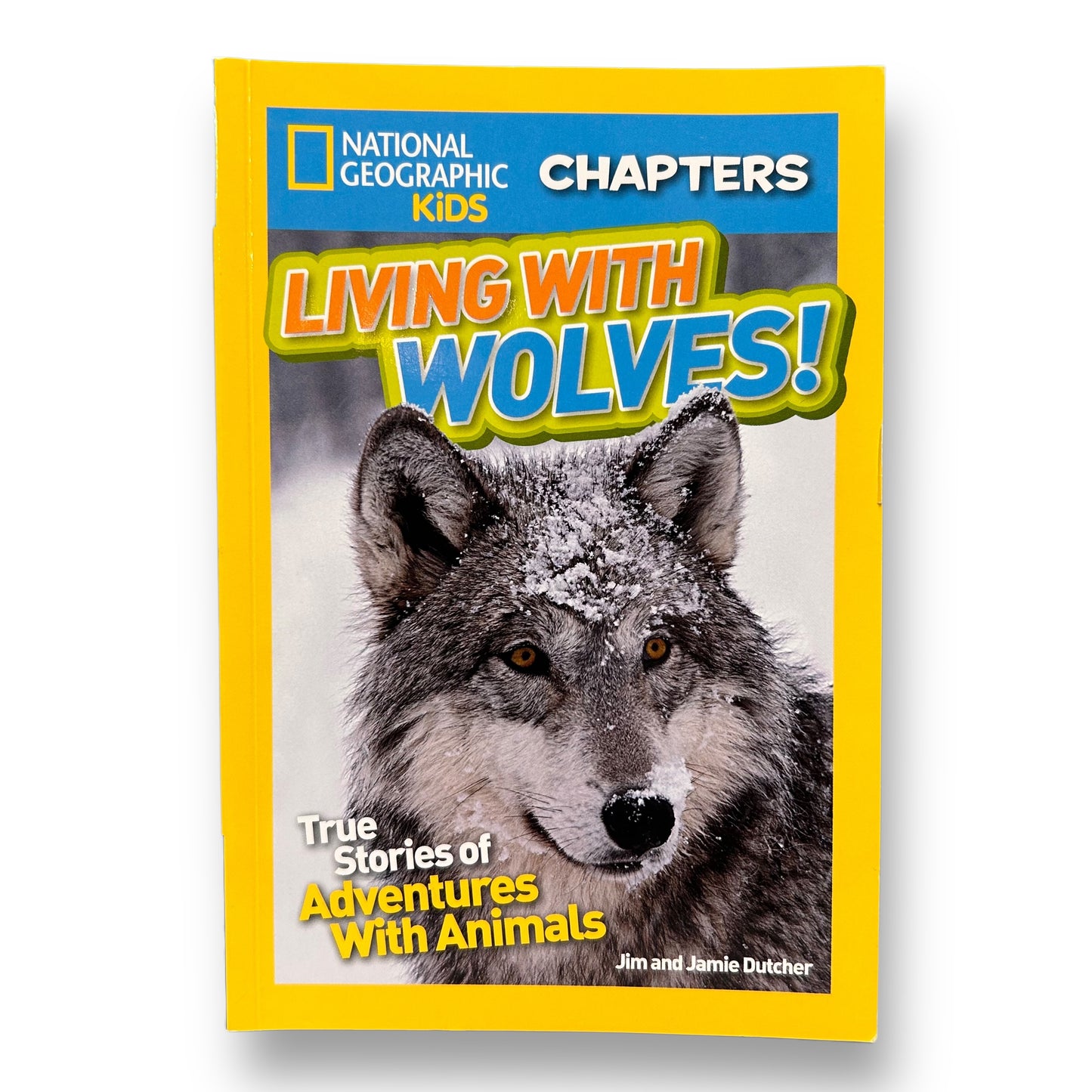 National Geographic Living With Wolves Chapter Book