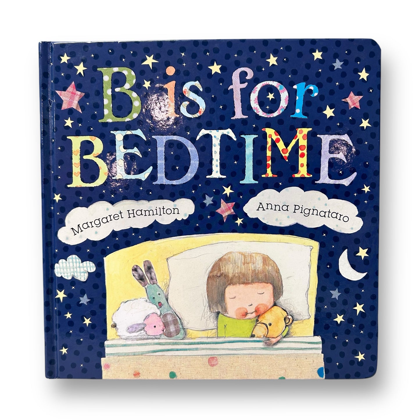 B is for Bedtime Board Book