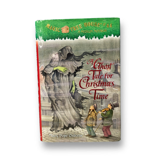 Magic Treehouse #44: A Ghost Tale for Christmas Time Hardcover Book