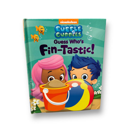 Nickelodeon Bubble Guppies Guess Who's Fin-Tastic! Board Book