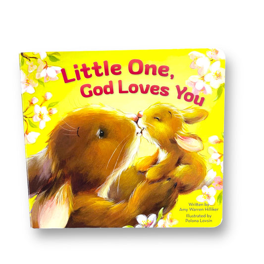 Little One, God Loves You Faith Board Book