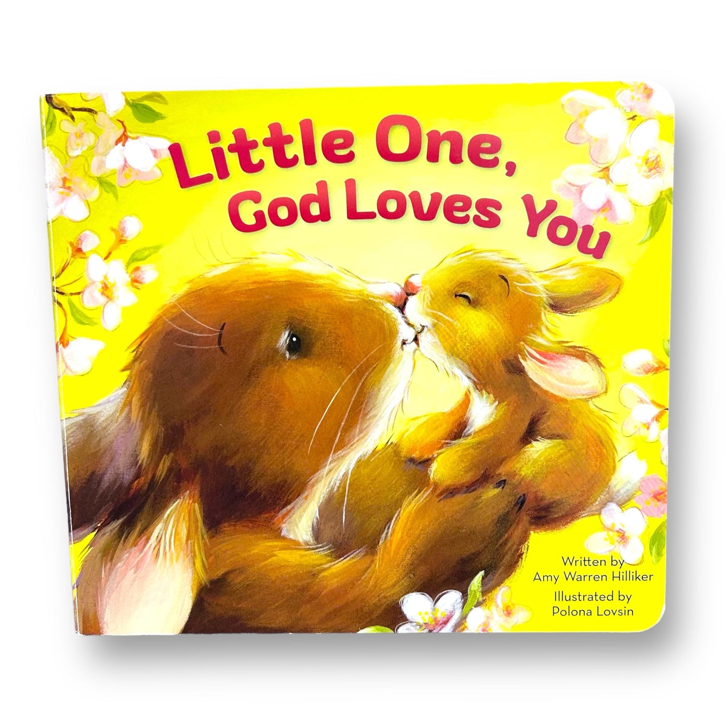 Little One, God Loves You Faith Board Book