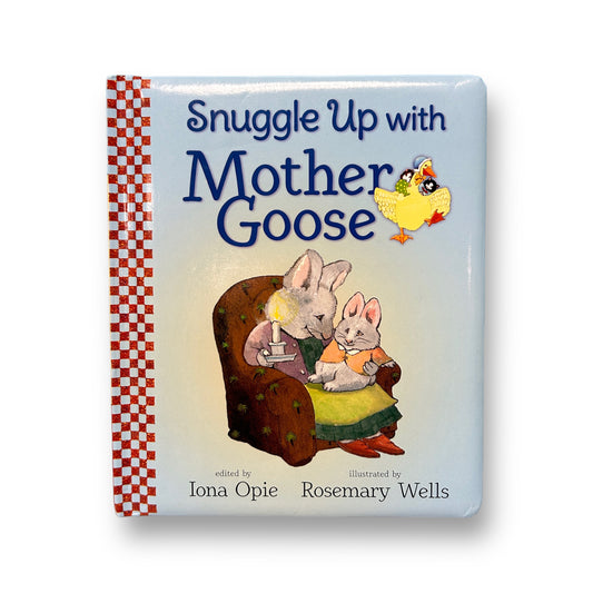 Snuggle Up with Mother Goose Board Book