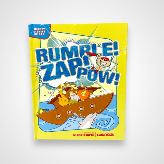 Rumble! Zap! Pow! Mighty Stories of God Faith Book