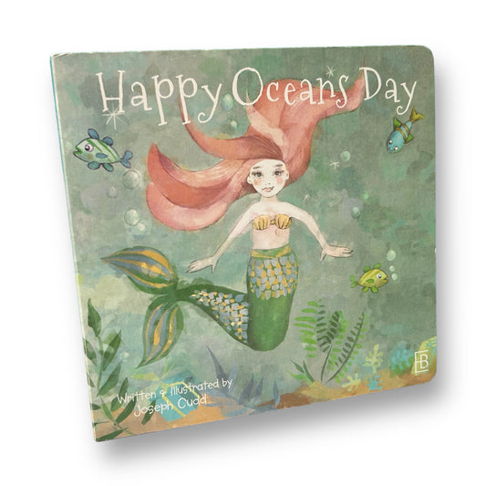 Happy Oceans Day Board Book